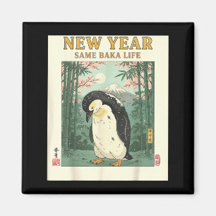 New Year Same Baka Life Penguin New Year 2026 Reso Magnet