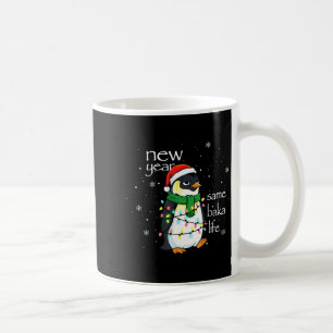 New Year Same Baka Life Penguin New Year Sarcastic Coffee Mug