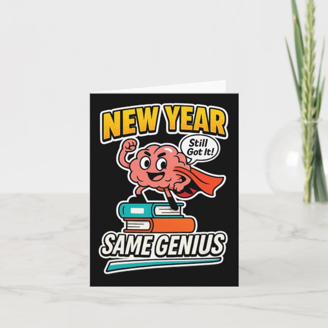 New Year Same Genius Confident Back To School Vibe Card (Front)