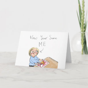 New Year Same Me. Holiday Card