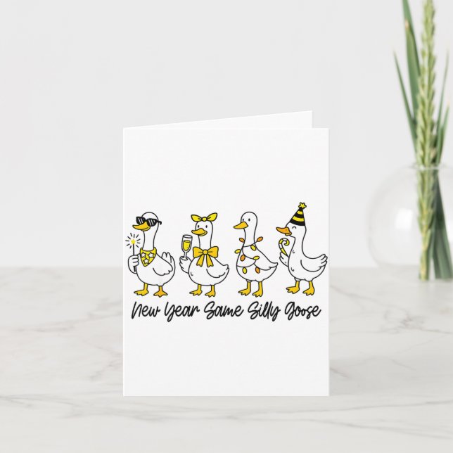 New Year Same Silly Goose Funny 2026 New Year Funn Card (Front)