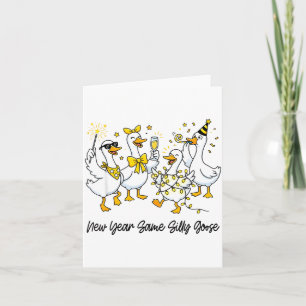 New Year Same Silly Goose Funny 2026 New Year Teac Card