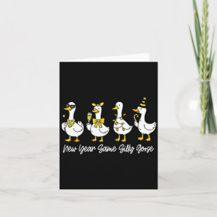 New Year Same Silly Goose Happy New Year 2026 Matc Card