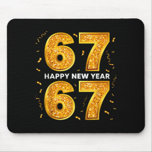 New Year Six Seven 6 7 Meme Funny Happy New Year 6 Mouse Pad