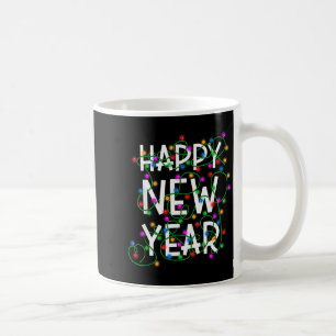 New Year's Eve 2026 Family Happy New Year Happy Ch Coffee Mug