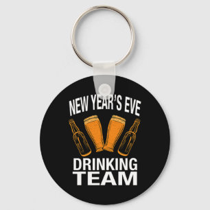 New Year's Eve Drinking Team, Funny New Years Eve Keychain
