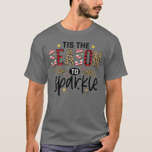 New Years Eve Funny Tee Happy Welcome Tis a the Se