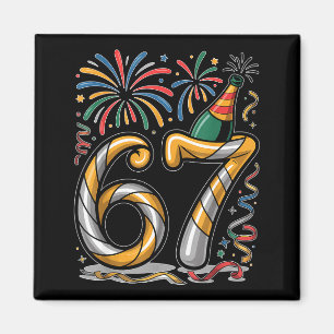 New Years Eve Number 67 Or 67th Birthday Cool Meme Magnet