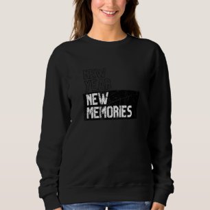 New Years Eve Party 2023 WIll Be My Year For Sure  Sweatshirt