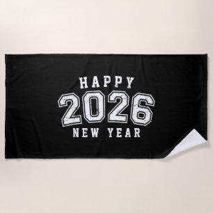New Years Eve Party Supplies 2026 Happy New Year F Beach Towel
