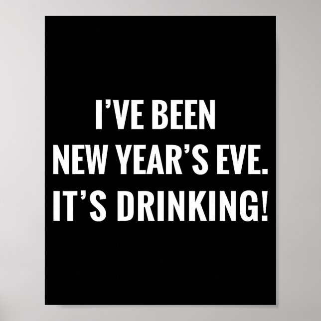 New Year's Party Gift Funny Drinking Tipsy Celebra Poster (Front)
