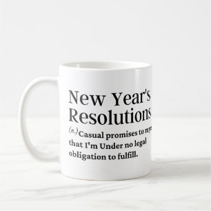 New year's resolutions funny definition coffee mug
