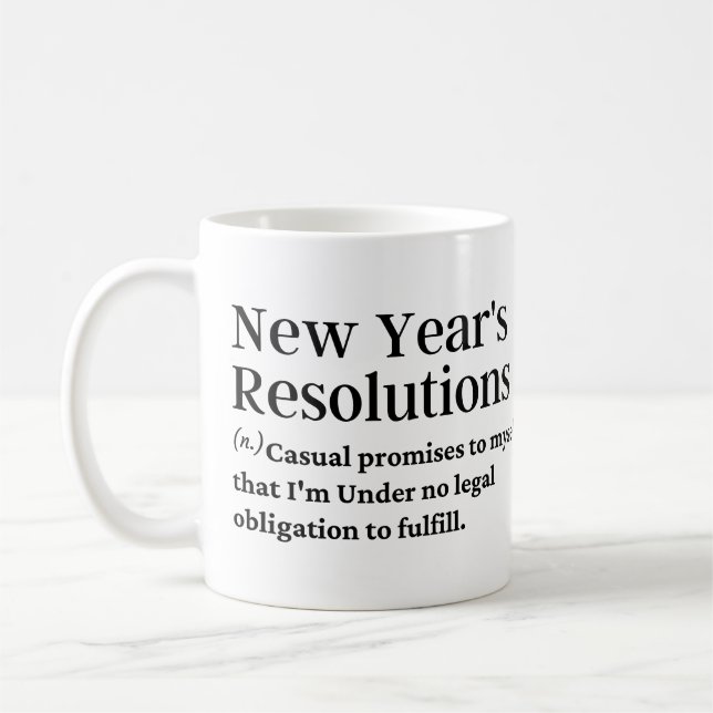 New year's resolutions funny definition coffee mug (Left)