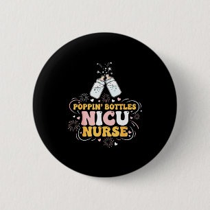 New Years Shirt, Nurse Png Bottles For The New Yea 2 Inch Round Button