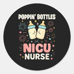 New Years Shirt, Nurse Png Bottles For The New Yea Classic Round Sticker