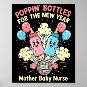 New Years Shirt, Nurse Png Bottles For The New Yea Poster