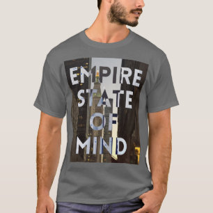 new-york-city-empire-state-of mind T-Shirt