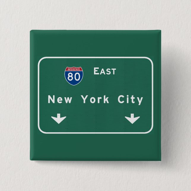 New York City Interstate Highway Freeway Road Sig 2 Inch Square Button (Front)