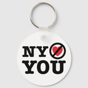 new york doesn't love you i love ny parody keychain