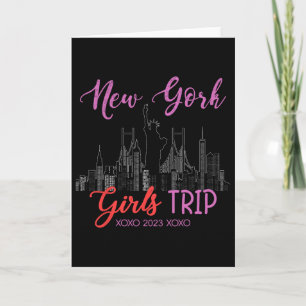 New York Girls Trip 2023 Nyc Vacation 2023 Ladies Card
