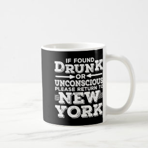 New York Sayings Funny Ny  Coffee Mug