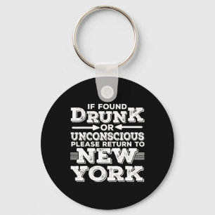 New York Sayings Funny Ny Keychain