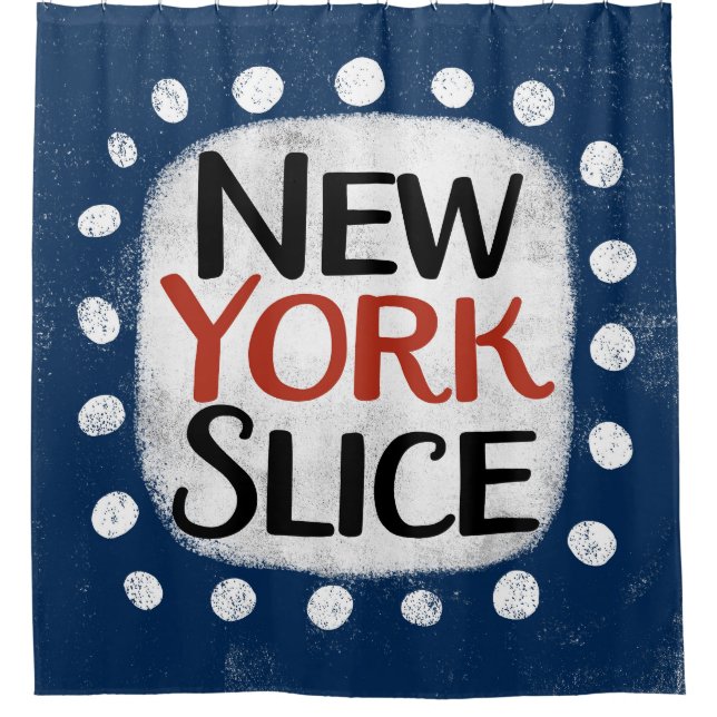 New York Slice Shower Curtain (Front)