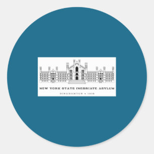 New York State Inebriate Asylum Binghamton 1858 _1 Classic Round Sticker
