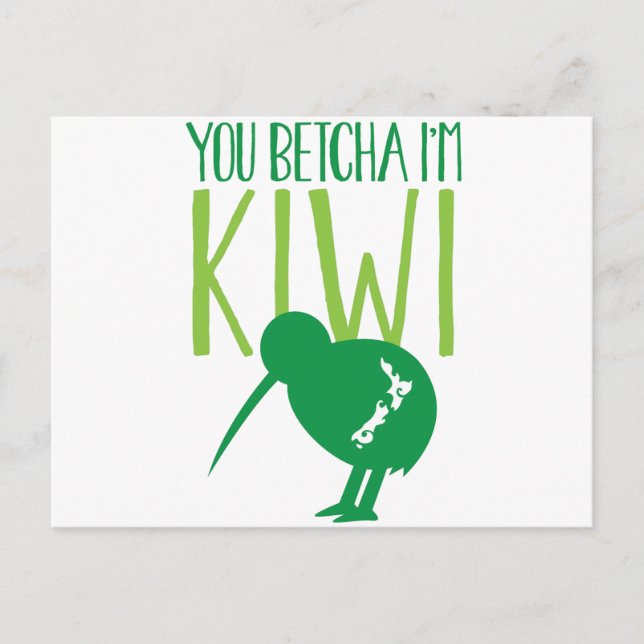 NEW ZEALAND FUNNY You BETCHYA I'm KIWI bird Postcard (Front)