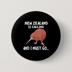 New Zealand Is Calling Kiwi Bird Wildlife Animal  2 Inch Round Button