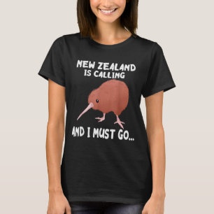 New Zealand Is Calling Kiwi Bird Wildlife Animal T-Shirt