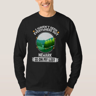 Newark Is On My List Nature Outdoor Trees Wildlif T-Shirt
