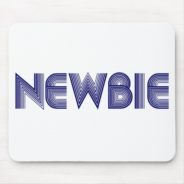 Newbie Mouse Pad (Front)