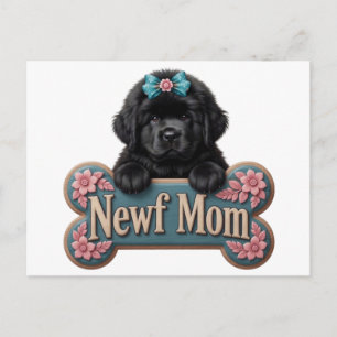 Newf Mom Bone Postcard
