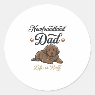 Newfoundland Dad Life Is Ruff Vintage Dog Shirt Classic Round Sticker