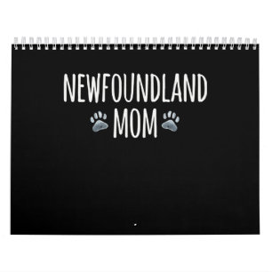 Newfoundland dog mom   dog lover paws gift calendar
