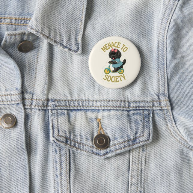 Newfoundland-sized trouble, Menace To Society 2 Inch Round Button (In Situ)