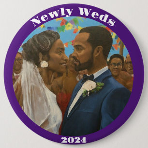 Newly Weds 6 Inch Round Button