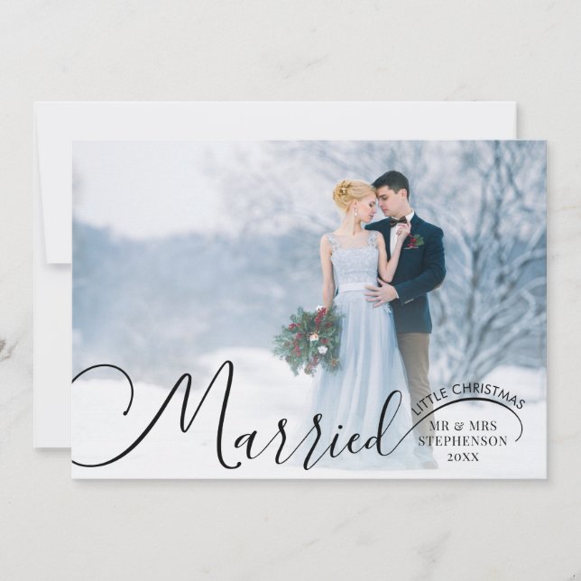 Newlywed 2 Photo Script Married Little Christmas Holiday Card (Front)