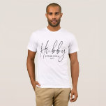 Newlywed Just Married Hubby T-Shirt<br><div class="desc">Newlywed Just Married Hubby with modern script typography style text. Perfect for a newly wed husband or engaged groom to be. Wonderful for a honeymoon trip.</div>