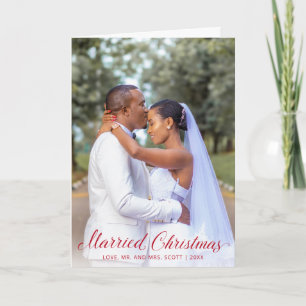 Newlywed Photo Red Script Married Christmas Holiday Card