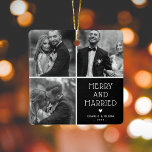 Newlyweds 3 x Photo Merry & Married Christmas Ceramic Ornament<br><div class="desc">Double sided Merry & Married 3 Photo Collage Christmas Ornament. Customize name/s and date.</div>