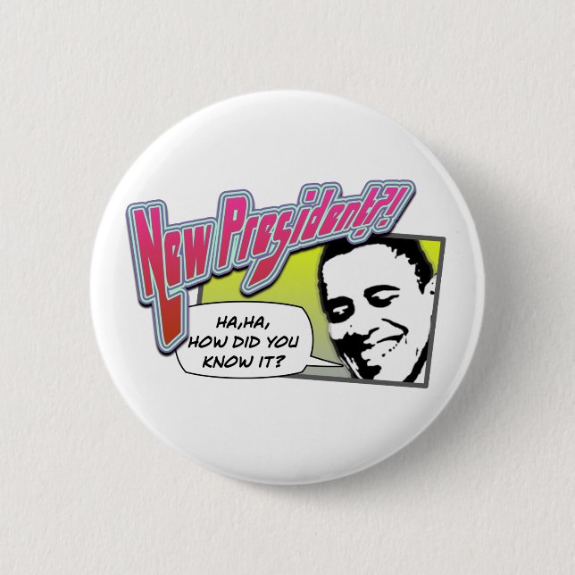 newPresident 2 Inch Round Button (Front)