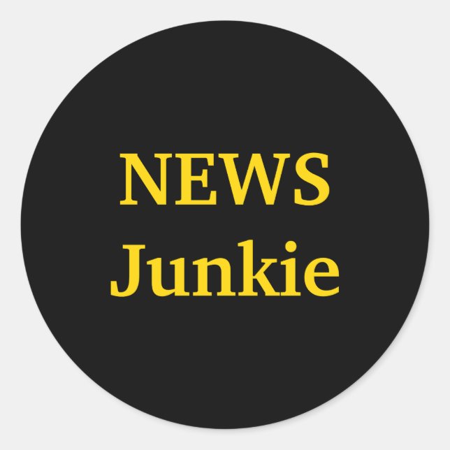 News Junkie _1  Classic Round Sticker (Front)