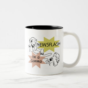 Newsflash I'm a Gamma Tshirts and Gifts Two-Tone Coffee Mug