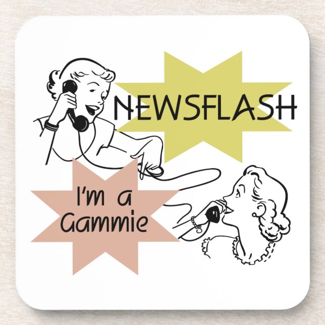 Newsflash I'm a Gammie Gifts Coaster (Front)