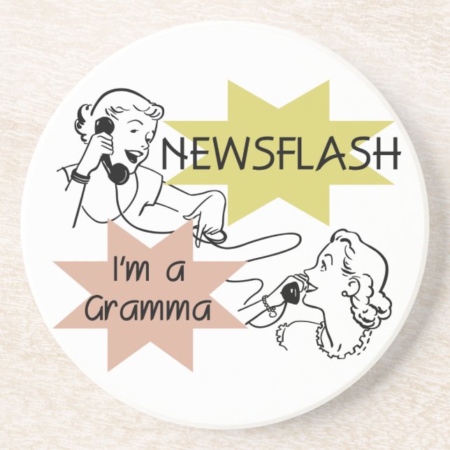 Newsflash I'm a Gramma T-shirts and Gifts Coaster (Front)
