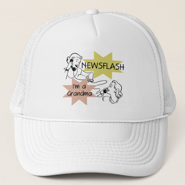 Newsflash I'm a Grandma T-shirts and Gifts Trucker Hat (Front)