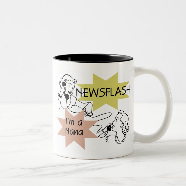 Newsflash I'm a Nana T-shirts and Gifts Two-Tone Coffee Mug (Right)