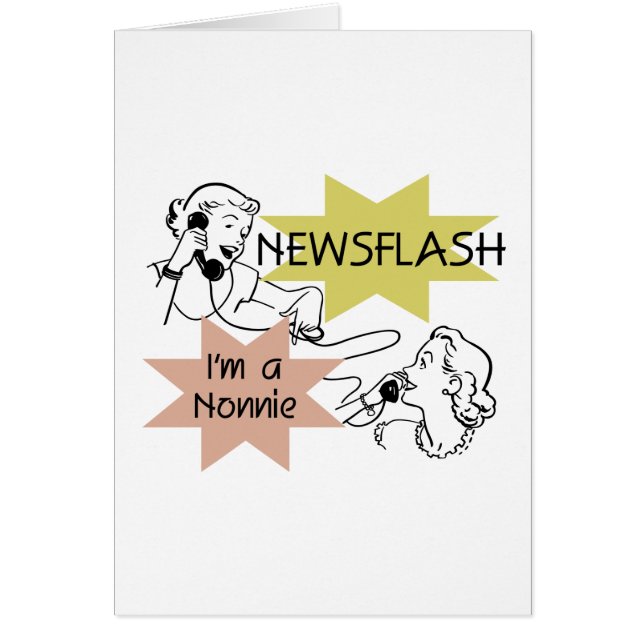 Newsflash I'm a Nonnie Tshirts and Gifts (Front)
